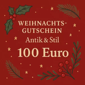 100 Euro Gutschein für Weihnachten von Antik & Stil – edler Weihnachtsgutschein für Antiquitäten