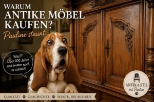 Warum antike Möbel kaufen